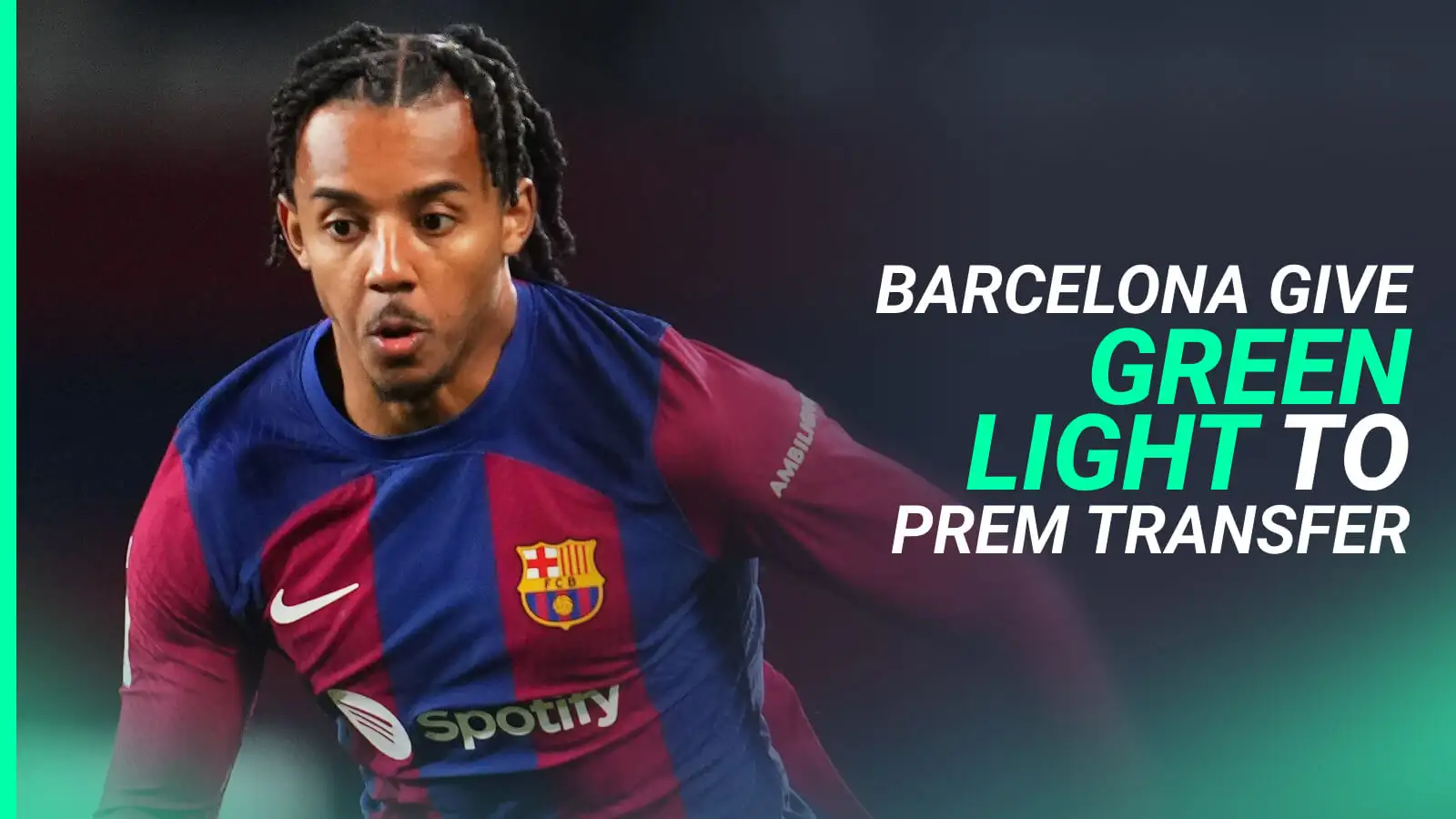 Barcelona reluctantly put Man Utd target up for sale with quick transfer agreement expected; Liverpool, Chelsea also interested