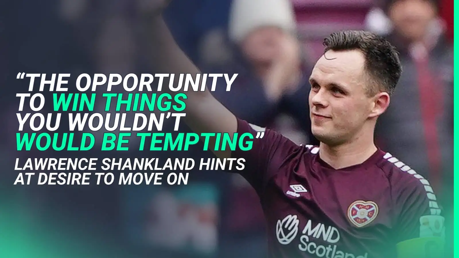 Lawrence Shankland, Hearts