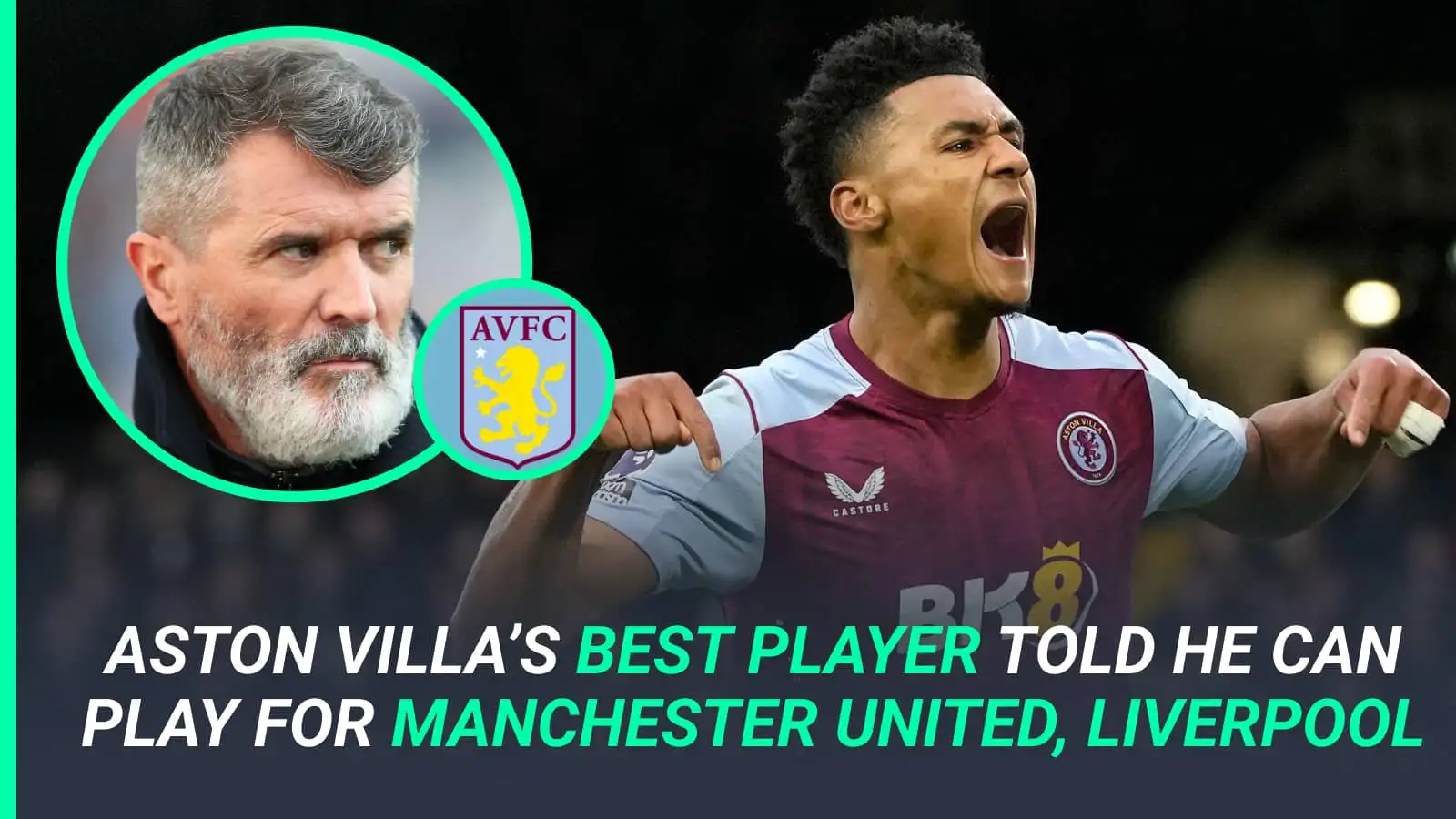 Man Utd, Liverpool namechecked as 16-goal Aston Villa gem told he can go to the ‘top’ amid best season