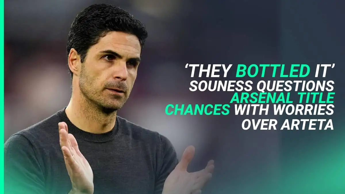 Souness turns heat on ‘bottlers’ Arsenal, raises Arteta question as he rates chances of beating Liverpool, Man City to title