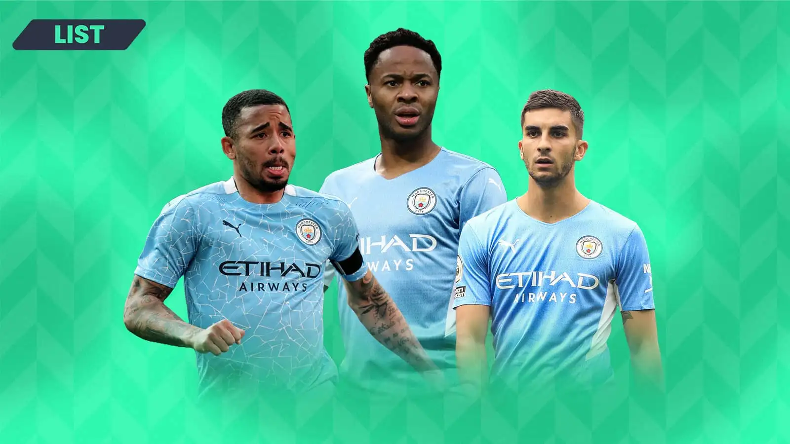 Raheem Sterling, Gabriel Jesus and Ferran Torres