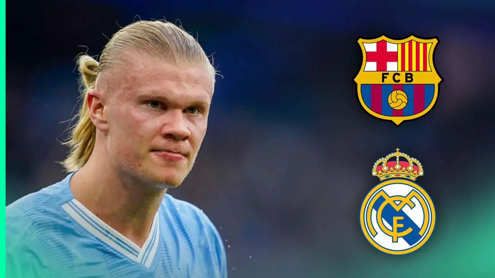 Barcelona and Real Madrid are keeping tabs on Erling Haaland