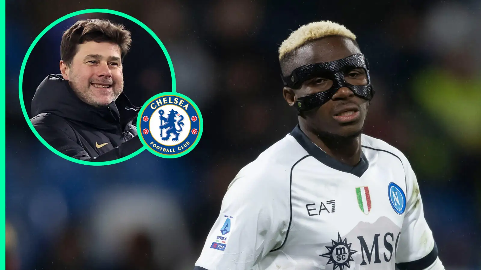 Chelsea receive Victor Osimhen transfer boost amid £311m warning