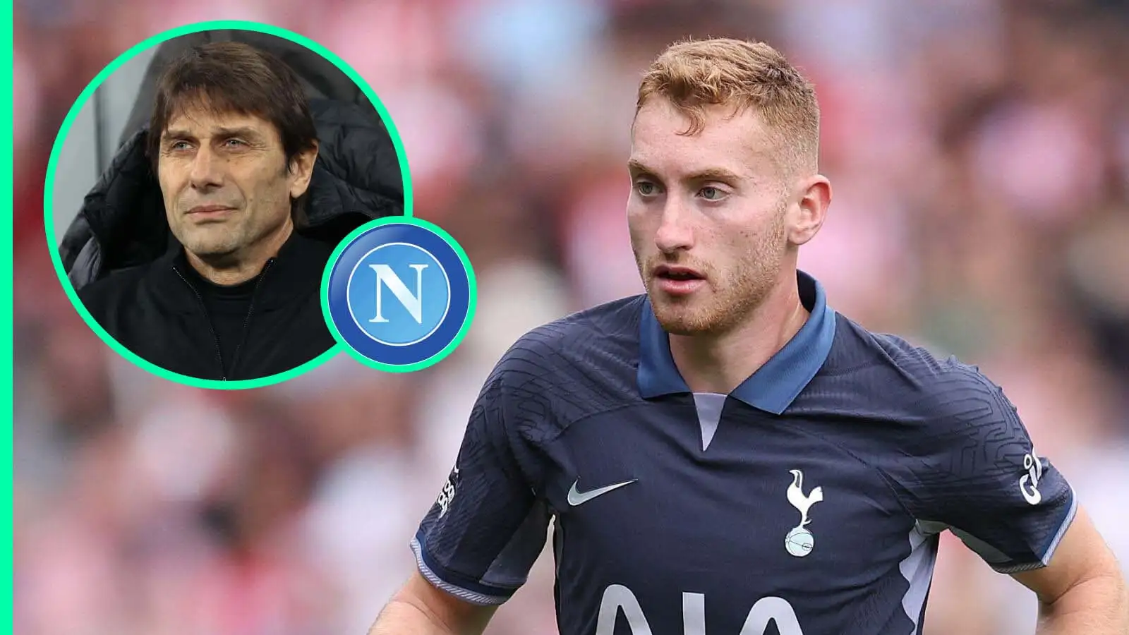 Tottenham sweating as Napoli plot ambitions raid for key player as Conte reunion gathers pace