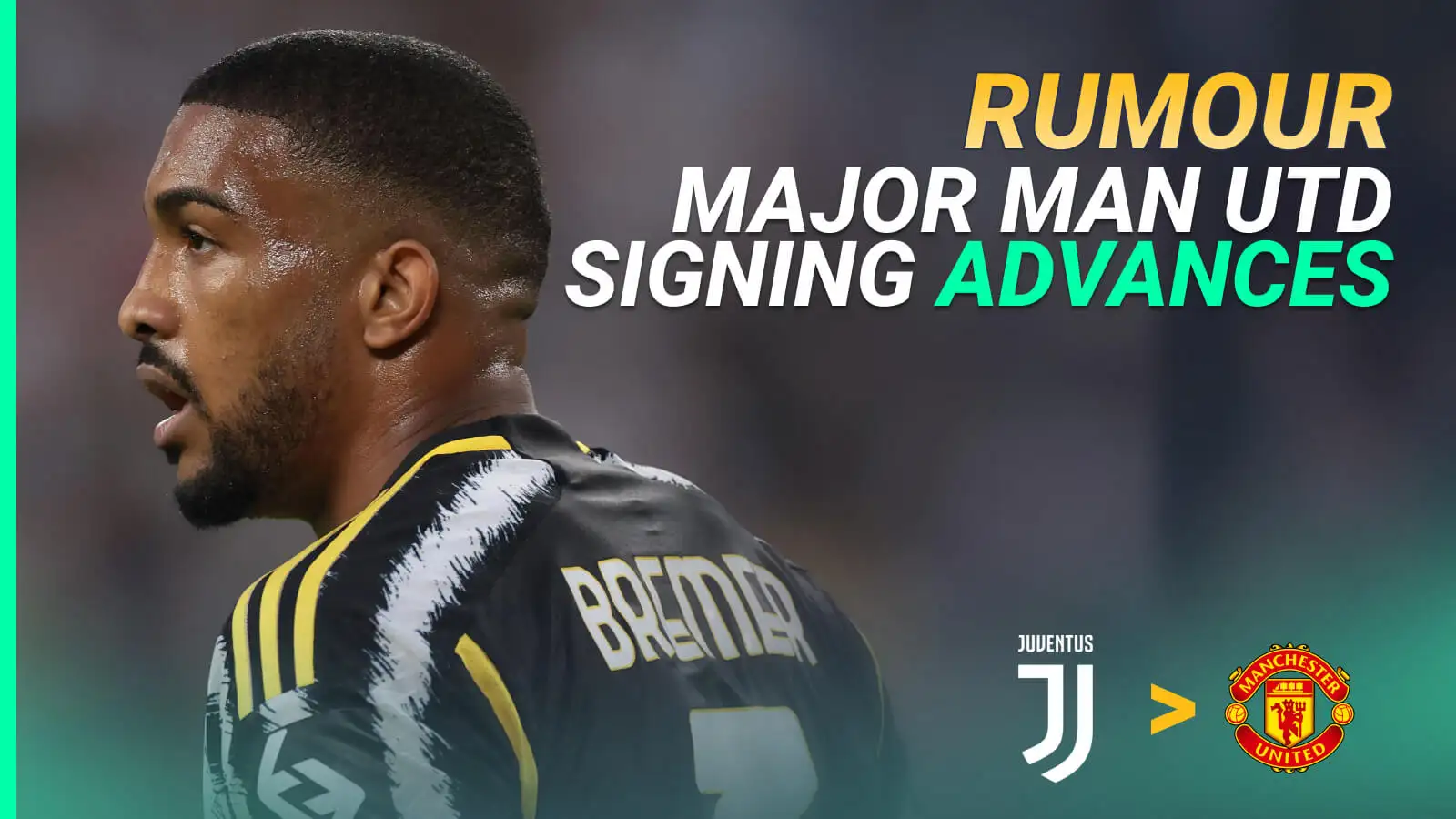 Juventus centre-back Gleison Bremer