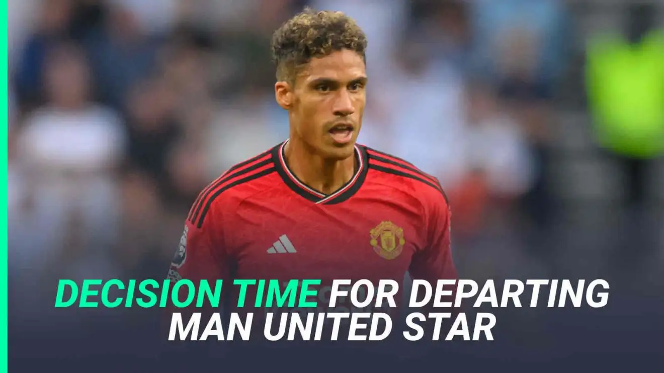 Decision time for Raphael Varane