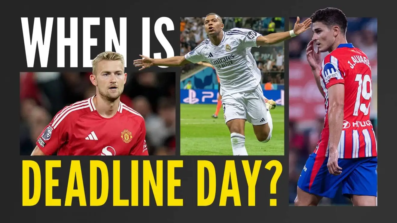 When is deadline day?
