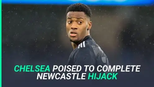 Star says YES to Chelsea as Newcastle stung by incredible hijack