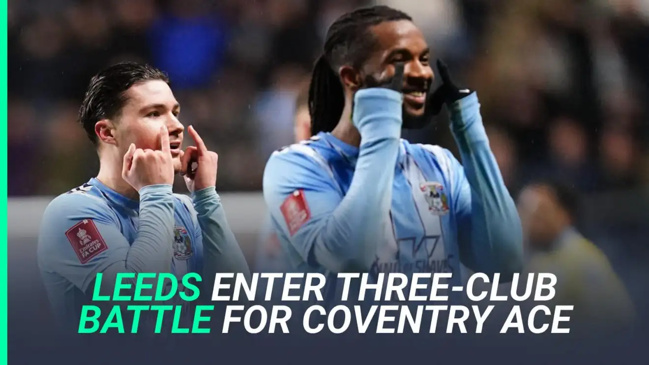 Coventry ace Callum O'Hare is wanted by Leeds United