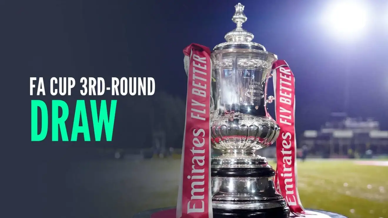 FA Cup third-round draw has been made
