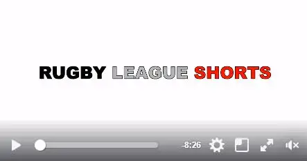 Video – Rugby League Shorts – Episode 1