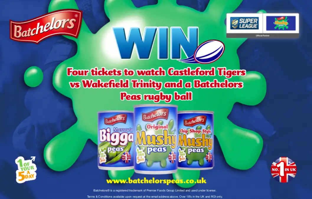WIN | Castleford Tigers vs Wakefield Trinity match tickets with Batchelors Peas!