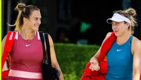 Aryna Sabalenka and Paula Badosa