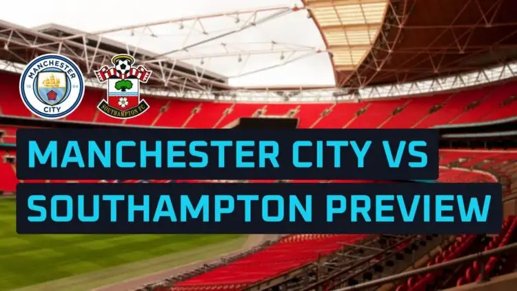 Man City v Southampton: Prediction, team news, line-ups and odds